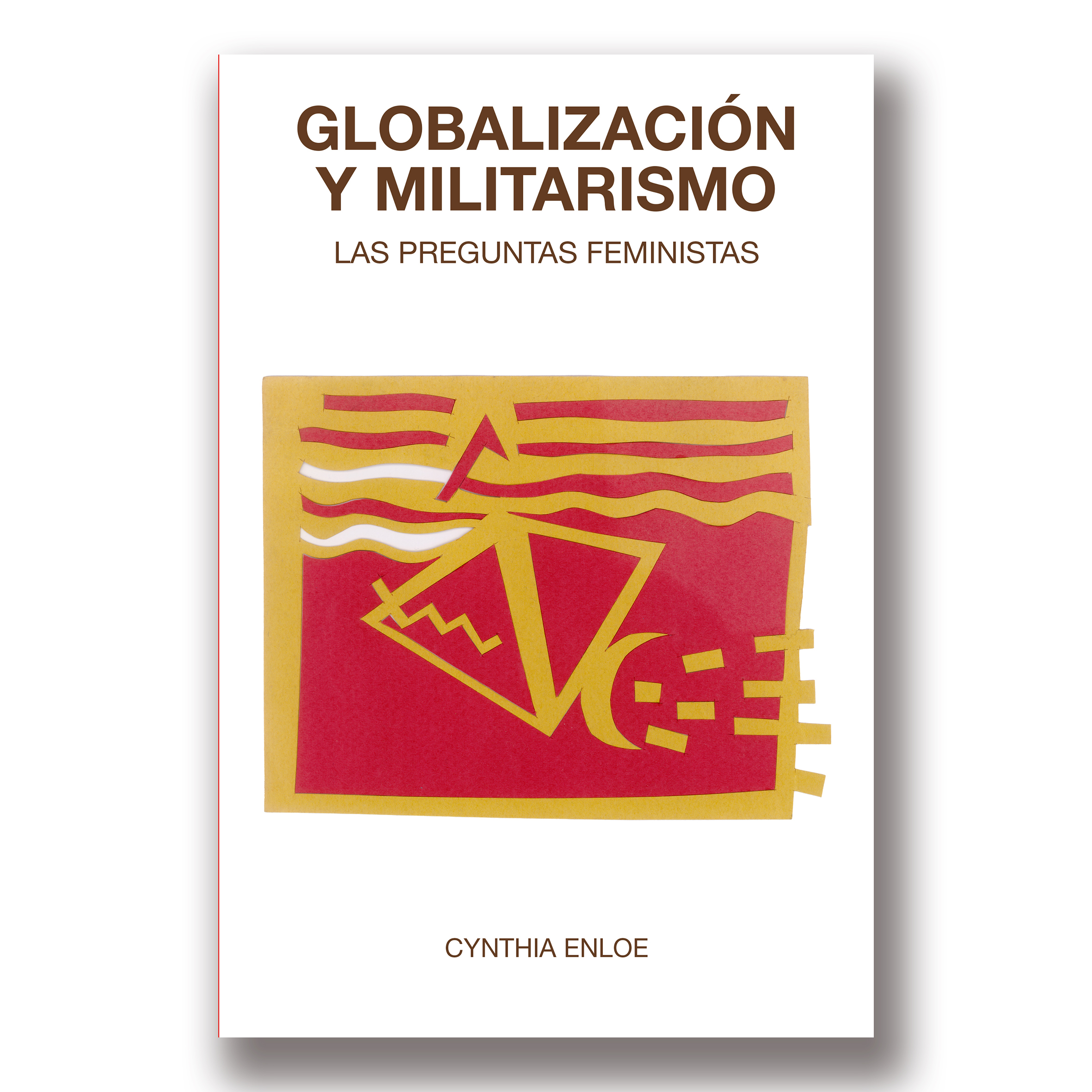 Globalización y militarismo